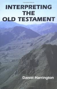 Interpreting the Old Testament: A Practical Guide: 01 (Old Testament Message)
