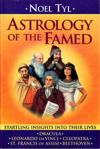 Astrology of the Famed: Startling Insights into Their Lives