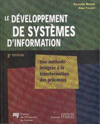 Le développement de systèmes d'information.  Une méthode intégrée à la transformation des processus.  ( 3e ÉDITION )