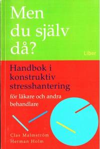 Men du själv då? Handbok i konstruktiv…