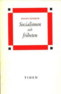 Socialismen och friheten.