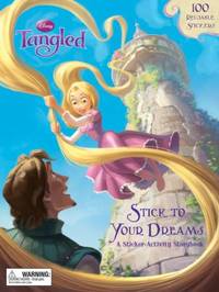 Tangled Stick to Your Dreams : A Sticker-Activity Storybook