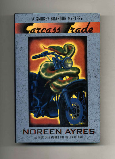 Carcass Trade  - 1st Edition/1st Printing