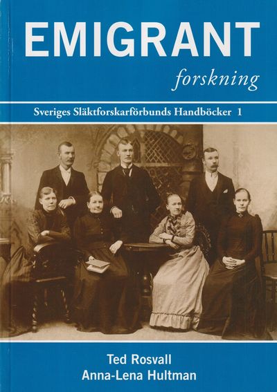 Emigrantforskning [= omslagstitel].