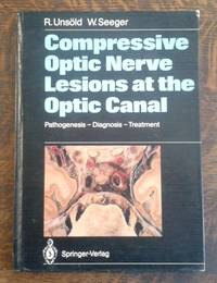image of Compressive Optic Nerve Lesions at the Optic Canal Pathogenesis Diagnosis Treatment
