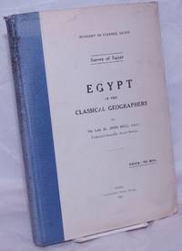 Egypt in the Classical Geographies by Ball, John - 1942