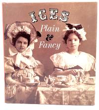 ICES PLAIN AND FANCY