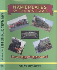 Nameplates of the Big Four Including British Railways