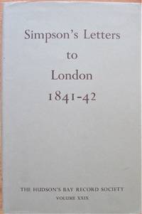 image of London Correspondence Inward, From Sir George Simpson 1841-42