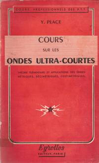 Cours sur les ondes ultra-courtes