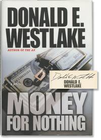 Money for Nothing (Signed First Edition)