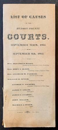 List of Causes in the Hudson County (New Jersey) Courts. September Term, 1903