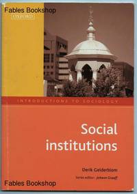 SOCIAL INSTITUTIONS. by Gelderblom, Derik