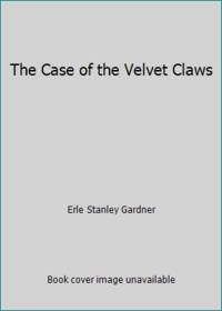 cover of The Case of the Velvet Claws