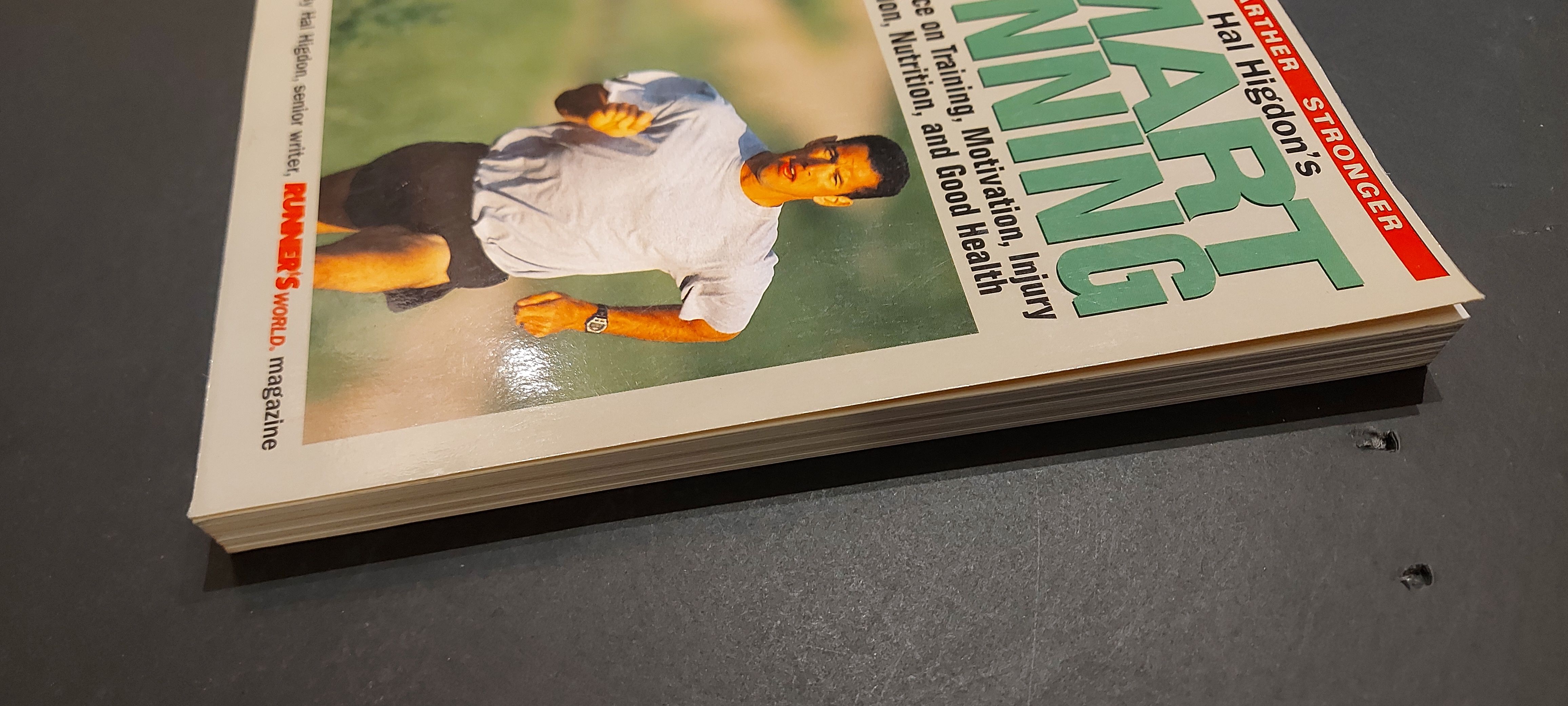 Hal Higdon's Smart Running: Expert Advice On Training, Motivation