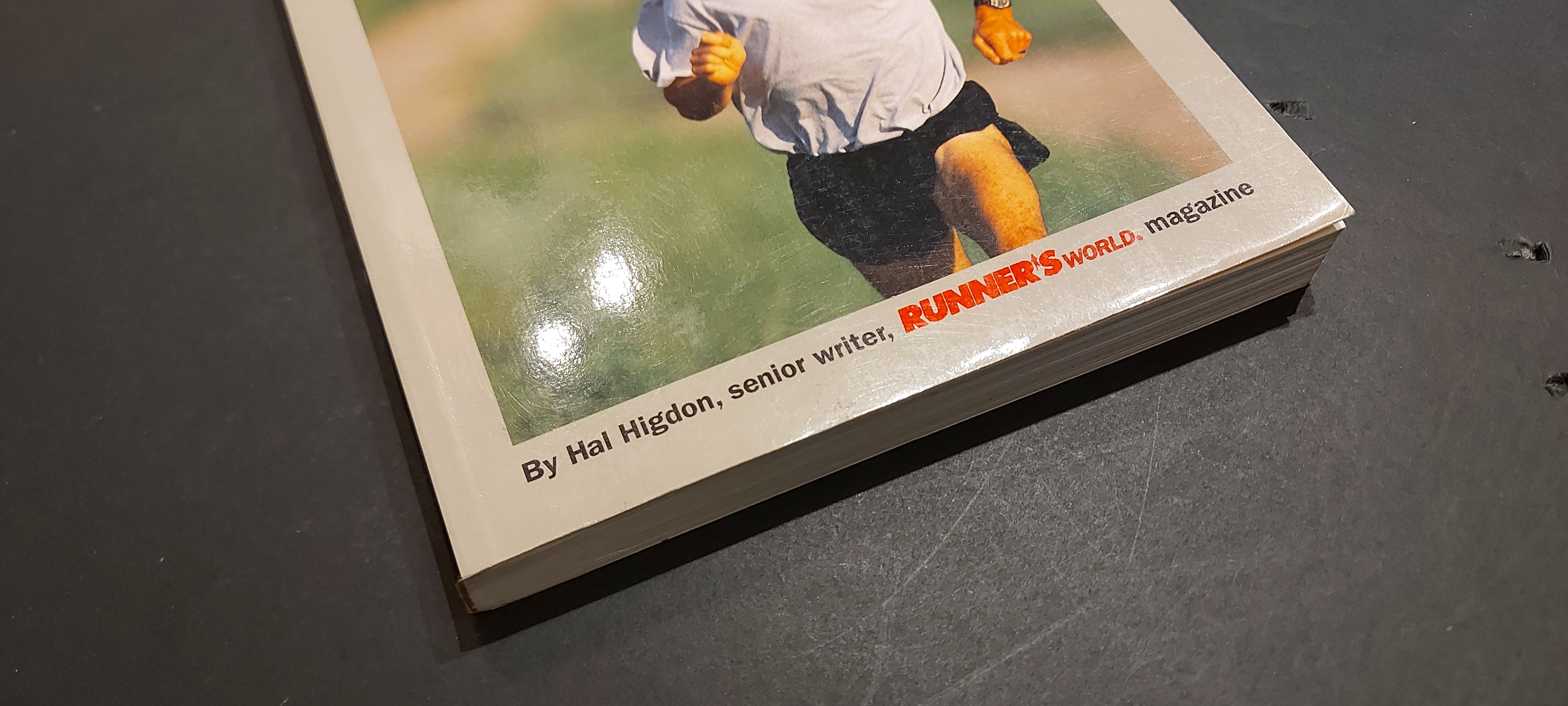 Hal Higdon's Smart Running: Expert Advice On Training, Motivation
