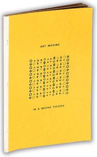 Art Maxims in a Bronx Fedora