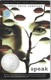 Speak by Laurie Halse Anderson - 2001-04-23