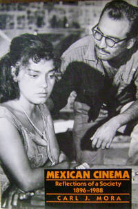 Mexican Cinema:  Reflections of a Society, 1896-1980