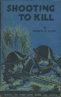 Shooting to Kill. A Book Which May Save Your…