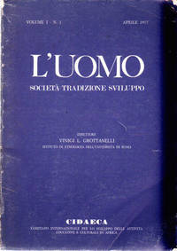 L'Uomo: Societa Tradizione Sviluppo Volume 1 No 1