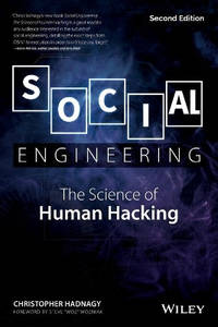 Social Engineering: The Science of Human Hacking