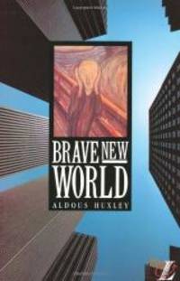 Brave New World (NEW LONGMAN LITERATURE 14-18) by Aldous Huxley - 1991-02-18