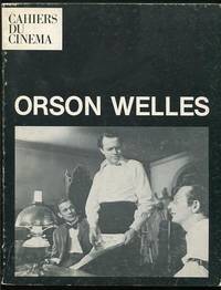 Orson Welles (Cahiers du Cinéma, Hors Série no. 12)