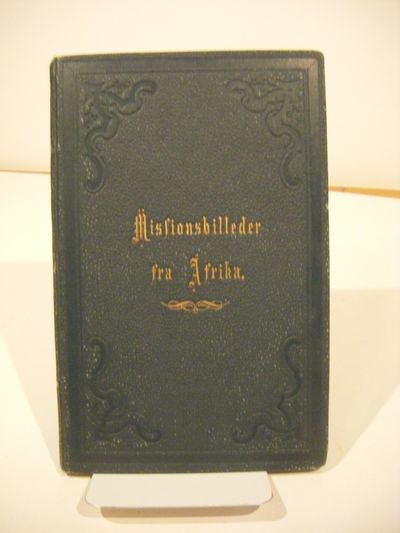 Missionsbilleder fra Afrika.