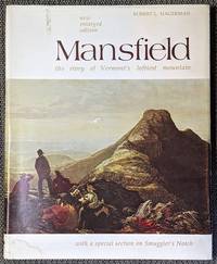 image of Mansfield, the Story of Vermont's Loftiest Mountain