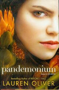 Pandemonium (Delirium Trilogy, Book 2)