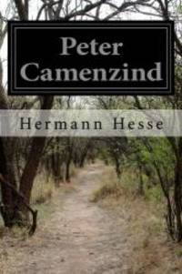 Peter Camenzind (German Edition) by Hermann Hesse - 2014-06-18