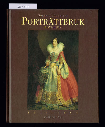 Porträttbruk i Sverige 1840-1865. En funktions-…