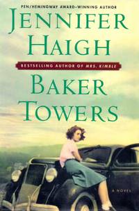 Baker Towers by Haigh, Jennifer - 2005