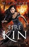 Fire Kin: A Novel of the Half-Light City
