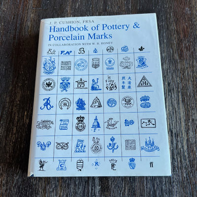Handbook of Pottery and Porcelain Marks (Fifth Edition) by J.P.