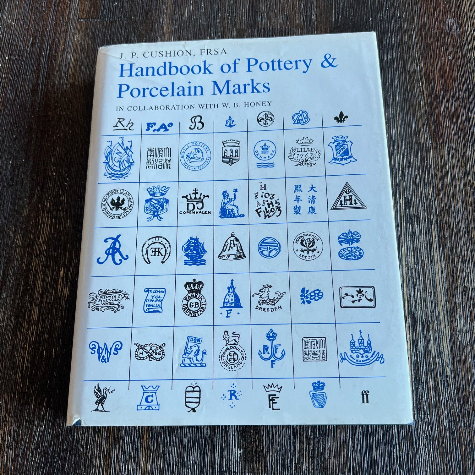 Handbook of Pottery and Porcelain Marks (Fifth Edition) by J.P.