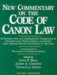 New Commentary on the Code of Canon Law : Study Edition
