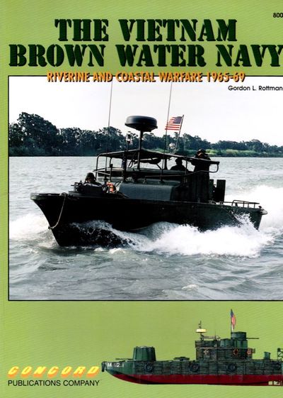 The Vietnam brown water navy. Riverine and…
