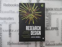 Research Design: Qualitative, Quantitative and Mixed Methods Approaches