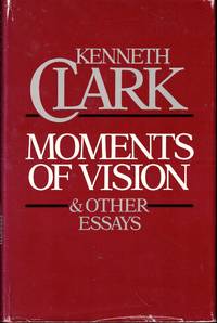 Moments of Vision and Other Essays