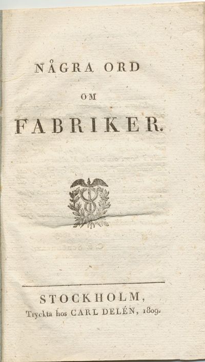 Några ord om fabriker.