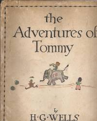 THE ADVENTURES OF TOMMY by Wells, H. G - 1935