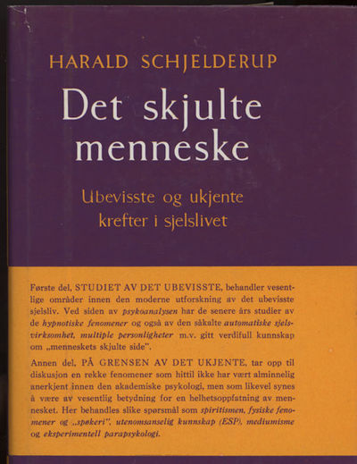 Det skjulte menneske. Ubevisste og ukjente…