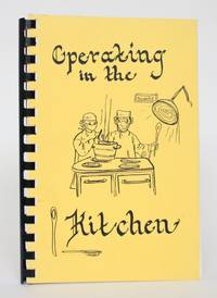 Operating in the Kitchen