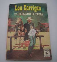 Ha Llegado el Puma by Lou Carrigan - 1986