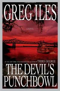 The Devil's Punchbowl: A Novel Iles, Greg