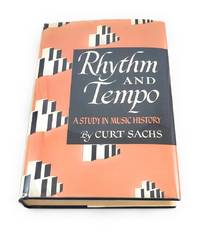 Rhythm and Tempo by Sachs, Curt - 1953-12-01