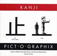 Kanji Pict-O-Graphix : Over 1,000 Japanese Kanji and Kana Mnemonics