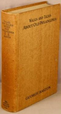 cover of Walks and Talks About Old Philadelphia.
